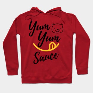 yum yum sauce Hoodie